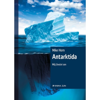 Antarktida - Mike Horn