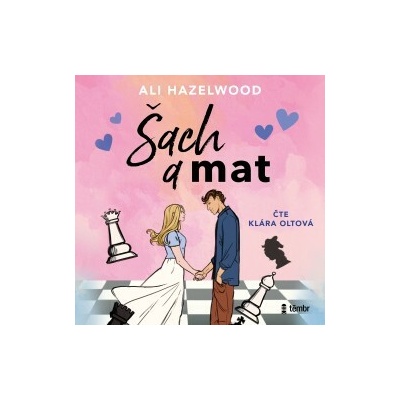 Šach a mat - Ali Hazelwood - čte Klára Oltová