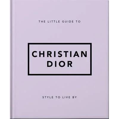 Little Guide to Christian Dior | Orange Hippo!