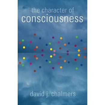 Image 1 of Character of Consciousness | David J D J Chalmers