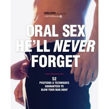 Oral Sex He'll Never Forget