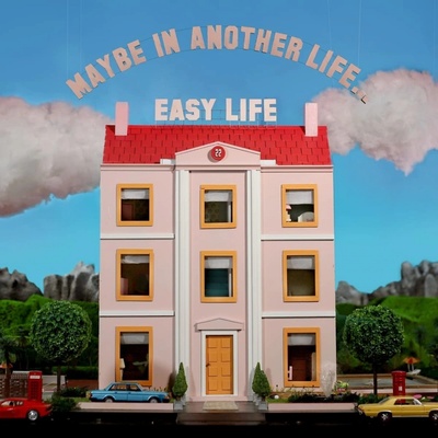 EASY LIFE - MAYBE IN ANOTHER LIFE... CD