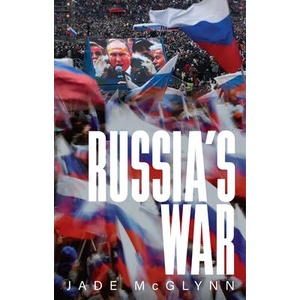 Russia's War | McGlynn, Jade (ISBN: 9781509556762)