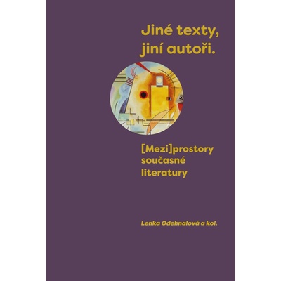 Jiné texty, jiní autoři