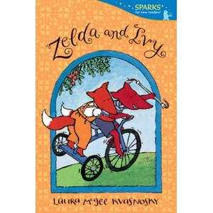 Zelda and Ivy | Laura McGee Kvasnosky (ISBN: 9780763668785)