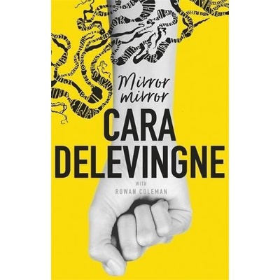 Mirror, Mirror - Cara Delevingne