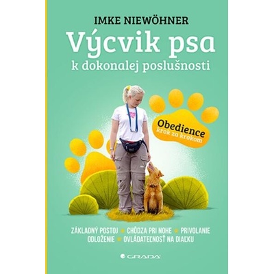 Výcvik psa k dokonalej poslušnosti - Niewohner Imke