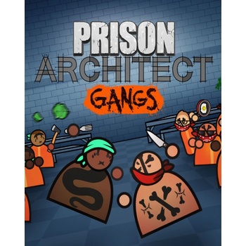 Prison Architect Gangs