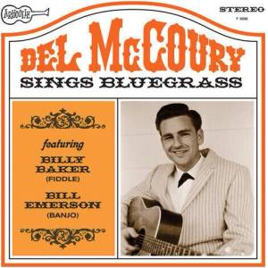 Del McCoury - Del McCoury Sings Bluegrass (Reissue) (LP) (0096297500613)