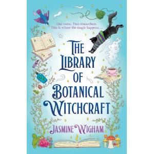 The Library of Botanical Witchcraft | Jasmine Wigham (ISBN: 9781035440382)