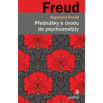 Přednášky k úvodu do psychoanalýzy - Sigmund Freud
