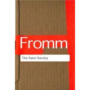 Sane Society | Erich Fromm (2001)