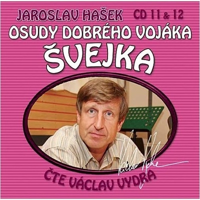 Osudy dobrého vojáka Švejka 2 CD (CD 11
