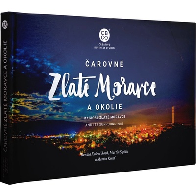 Čarovné Zlaté Moravce a okolie