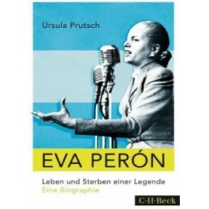 Eva Perón | Ursula Prutsch (ISBN: 9783406682766)