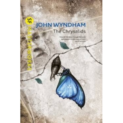 Chrysalids - Wyndham John