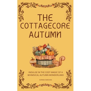 The Cottagecore Autumn (2023)
