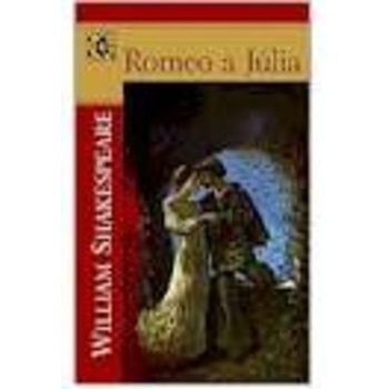 Romeo a Júlia - William Shakespeare