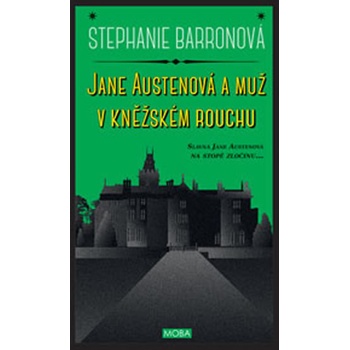 Jane Austenová a muž v kněžském rouchu - Stephanie Barronová