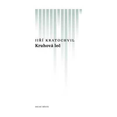 Kruhová leč - Kratochvil Jiří