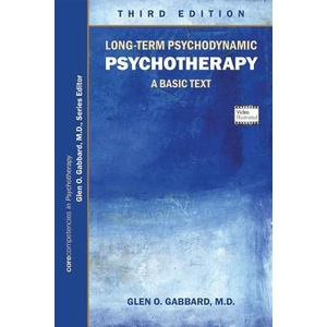 Long-Term Psychodynamic Psychotherapy | Glen Gabbard (ISBN: 9781615370535)