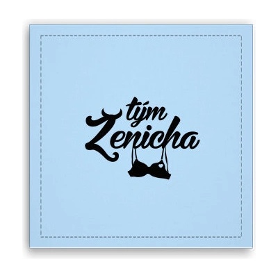Fotoobraz 40x40 cm Tým ženicha
