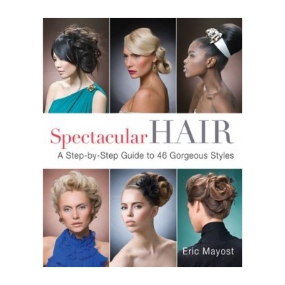 Spectacular Hair - Eric Mayost