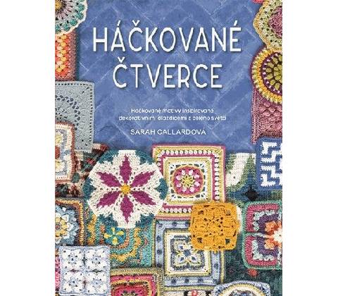Háčkované čtverce - Sarah Callard