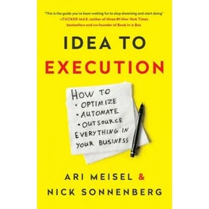 IDEA TO EXECUTION | Ari Meisel, Nick Sonnenberg (ISBN: 9781619615052)