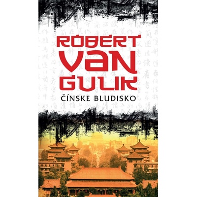 Čínske bludisko - Robert van Gulik