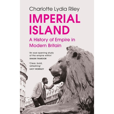 Imperial Island - Charlotte Lydia Riley