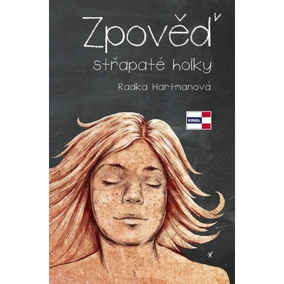 Zpověď střapaté holky Radka Hartmanová CZ