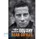 Příběhy skutečné odvahy - Bear Grylls