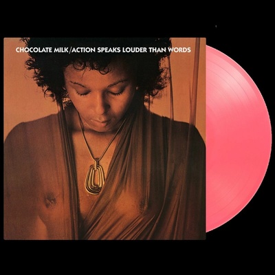 Chocolate Milk: Action Speaks Louder Than Words (Coloured Pink Vinyl) - Vinyl LP
