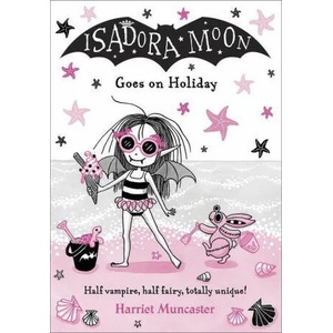 Isadora Moon Goes on Holiday (ISBN: 9780192771643)