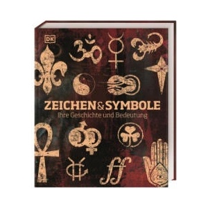 Zeichen und Symbole | James Harrison, Sally Regan, Anna Southgate, Amber Tokeley (ISBN: 9783831040193)