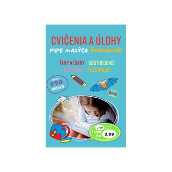 Cvičenia a úlohy pre malých školákov
