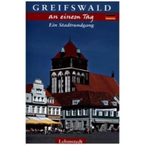Greifswald an einem Tag | Steffi Böttger (ISBN: 9783942473989)