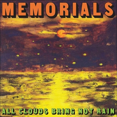 Memorials - All Clouds Bring Not Rain CD