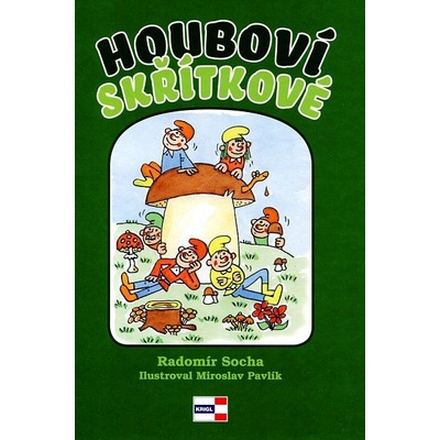 Houboví skřítkové - Radomír Socha – Hledejceny.cz