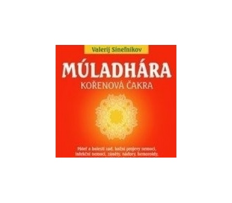 Múladhára - Kořenová čakra