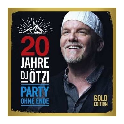 DJ Ötzi: 20 Jahre DJ Ötzi Party Ohne Ende Gold Edition 2 CD