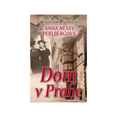 Dom v Prahe Anna Nessy Perlbergová