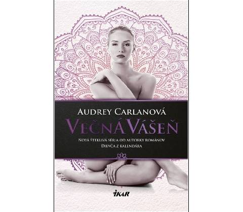 Večná vášeň - Carlanová Audrey