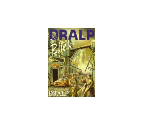 Dralp - Jiří Bílek