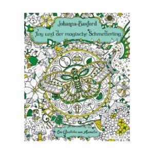 Ivy und der magische Schmetterling | Johanna Basford, Christine Blum (ISBN: 9783596299904)