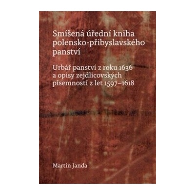 Smíšená úřední kniha polensko-přibys..PM - Martin Janda