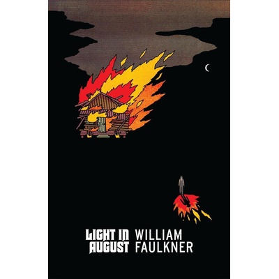 Light in August - William Faulkner