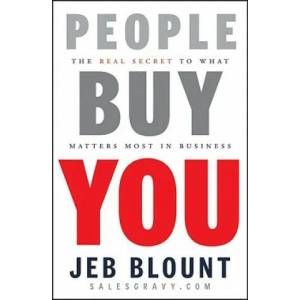 People Buy You | Jeb Blount (ISBN: 9780470599112)