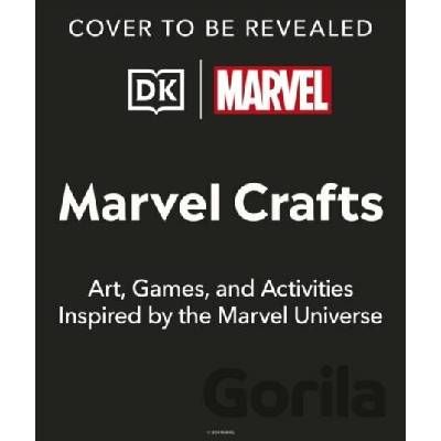 Marvel Crafts (100+ Activities and Art Projects Inspired by Marvel Comics)